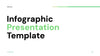Infographic Presentation Template