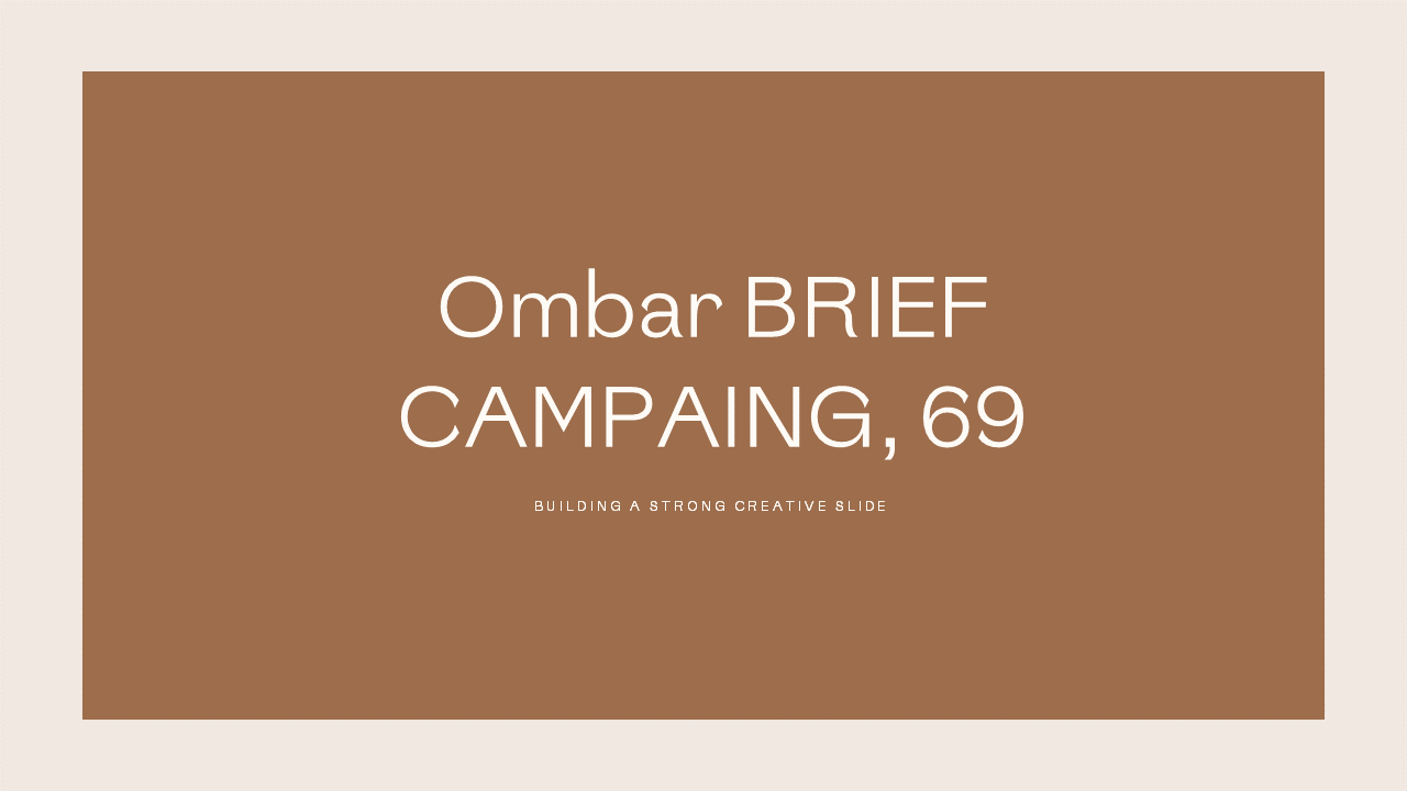 Ombar | Creative Brief