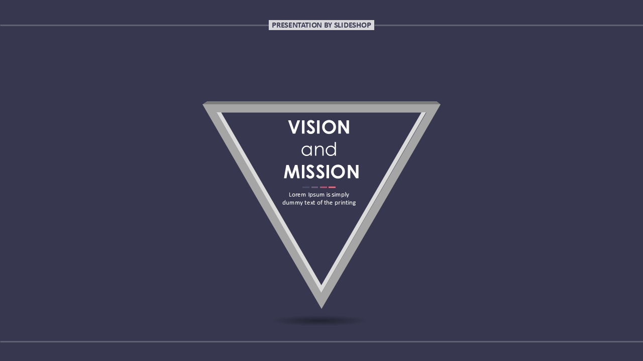 Vision and Mission