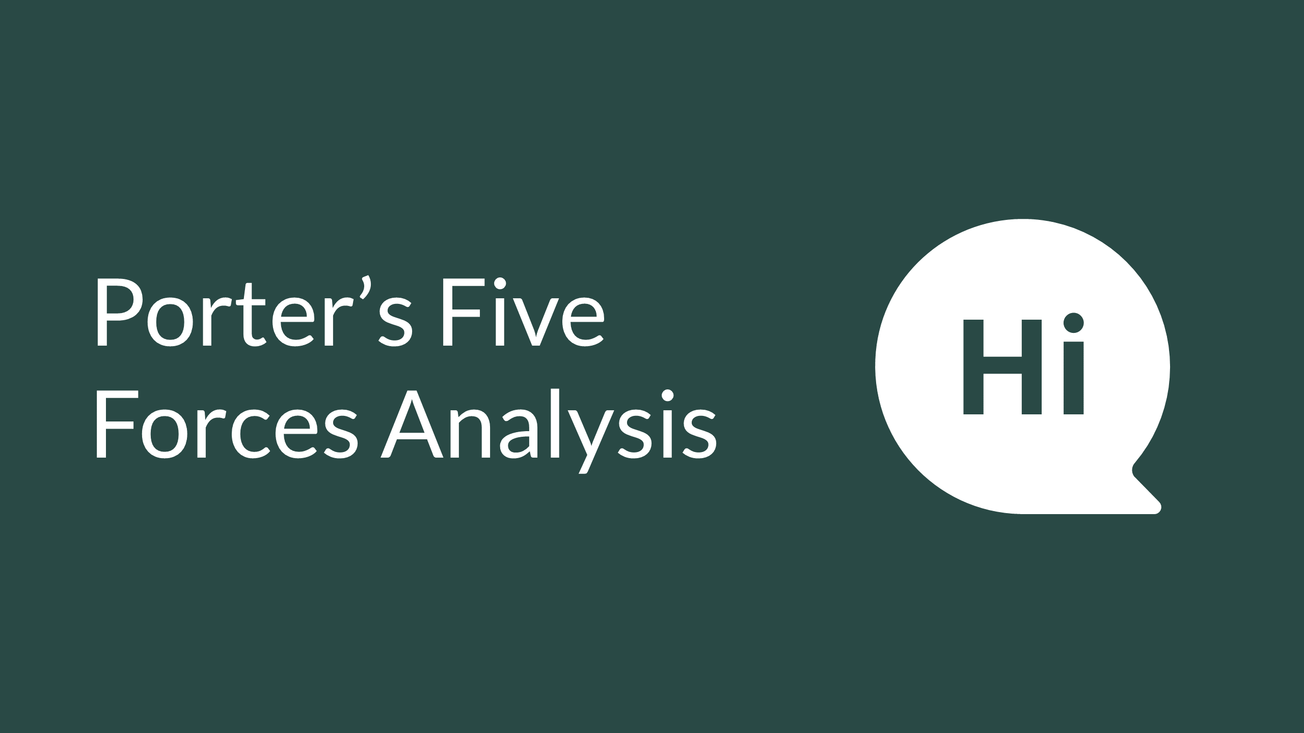 Porter’s Five Forces Analysis