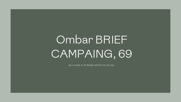 Ombar | Creative Brief