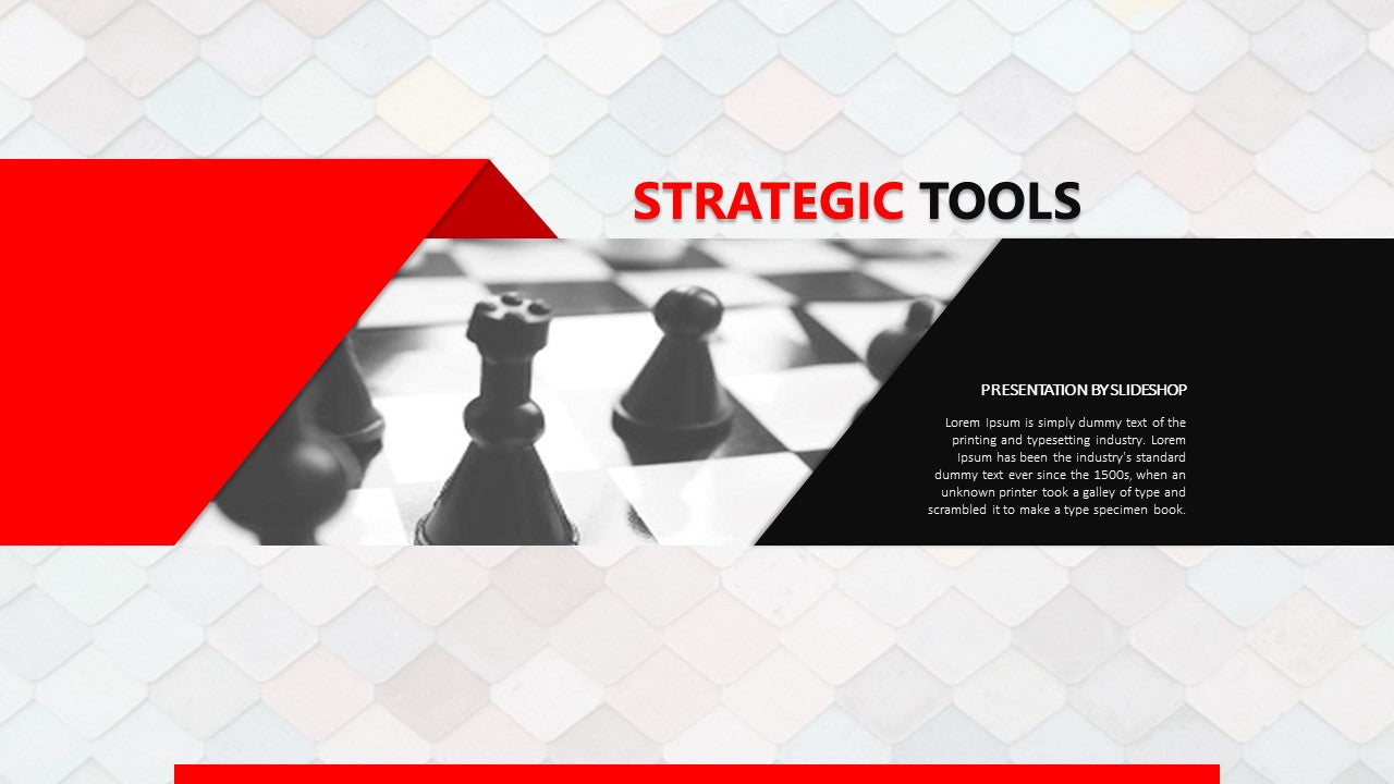 Strategic Tools