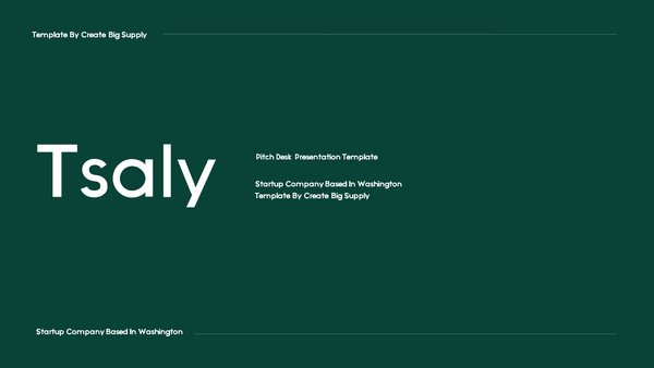 Tsaly - Powerpoint Pitch Deck